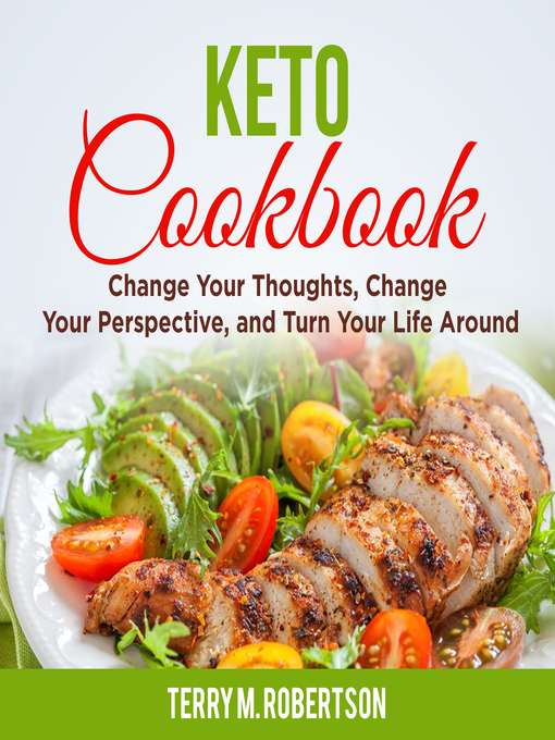 Title details for Keto Cookbook by Terry M. Robertson - Available